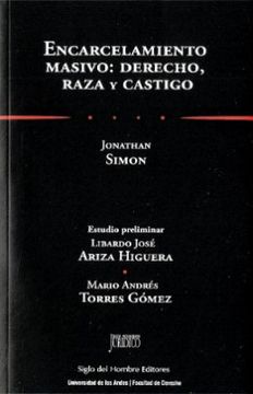portada Encarcelamiento Masivo Derecho Raza y ca (in Spanish)
