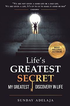 portada Life's Greatest Secret - my Greatest Discovery in Life (in English)