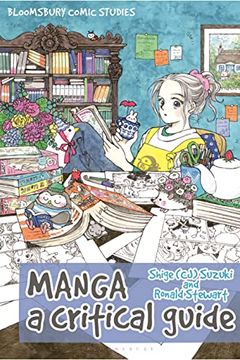 portada Manga: A Critical Guide (Bloomsbury Comics Studies)