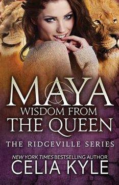 portada Maya: Wisdom from the Queen (Black & White Edition) (en Inglés)