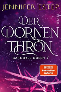 portada Der Dornenthron (Gargoyle Queen 2): Roman | Magisch und Actionreich: Romantische High Fantasy (in German)
