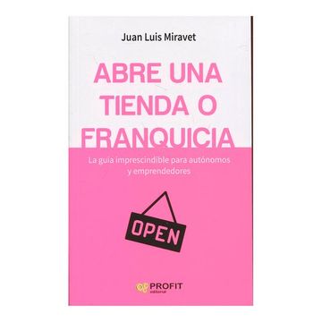 portada Abre una Tienda o Franquicia (in Spanish)