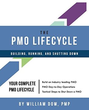 portada The pmo Lifecycle: Building, Running, and Shutting Down (en Inglés)