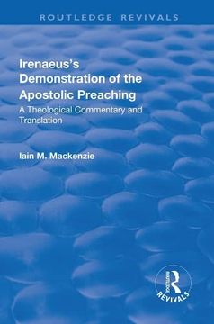 portada Irenaeus's Demonstration of the Apostolic Preaching: A Theological Commentary and Translation (en Inglés)