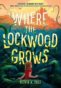 portada Where the Lockwood Grows (en Inglés)