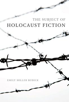 portada The Subject of Holocaust Fiction (Jewish Literature and Culture) (en Inglés)