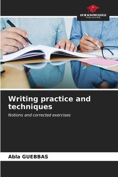 portada Writing practice and techniques (en Inglés)