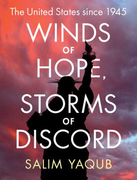 portada Winds of Hope, Storms of Discord: The United States Since 1945 (en Inglés)