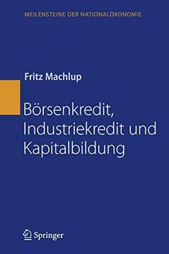portada Börsenkredit, Industriekredit und Kapitalbildung (en Alemán)