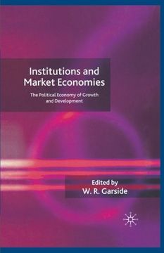 portada Institutions and Market Economies: The Political Economy of Growth and Development