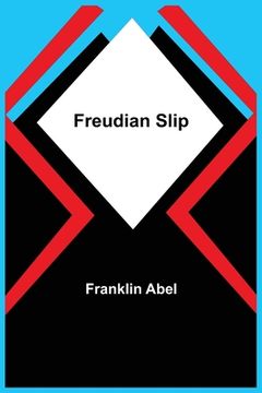 portada Freudian Slip (en Inglés)