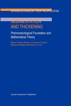 portada sedimentation and thickening: phenomenological foundation and mathematical theory (en Inglés)