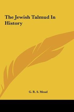 portada the jewish talmud in history the jewish talmud in history (in English)