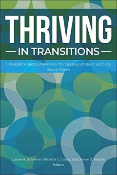 portada Thriving in Transitions: A Research-Based Approach to College Student Success 