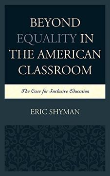 portada Beyond Equality in the American Classroom: The Case for Inclusive Education (en Inglés)