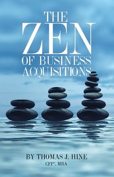 portada The Zen of Business Acquisitions (en Inglés)