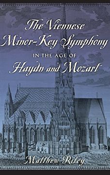portada The Viennese Minor-Key Symphony in the age of Haydn and Mozart 