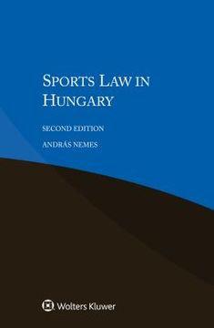 portada Sports Law in Hungary (en Inglés)