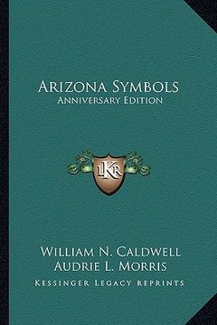 portada arizona symbols: anniversary edition (en Inglés)