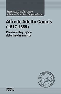portada Alfredo Adolfo Camús. 1817-1889