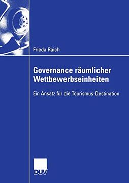 portada Governance Räumlicher Wettbewerbseinheiten: Ein Ansatz für die Tourismus-Destination (en Alemán)
