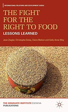 portada The Fight for the Right to Food: Lessons Learned (International Relations and Development Series) (in English)