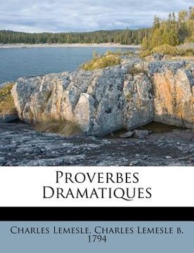 portada Proverbes Dramatiques (in French)