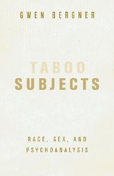 portada taboo subjects: race, sex, and psychoanalysis (en Inglés)