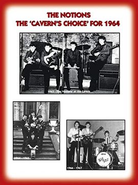 portada The 'notions' the "Cavern's Choice" for 1964 - Their Story as Documented by Their Manager Frank Delaney