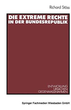 portada Die Extreme Rechte in der Bundesrepublik: Entwicklung ― Ursachen ― GegenmaΒNahmen (en Alemán)