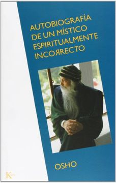 portada Autobiografía de Un Místico Espiritualmente Incorrecto (in Spanish)