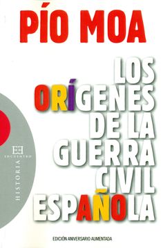 portada * Ee385. Los Origenes de la Guerra Civil Española (Rustica) (in Spanish)