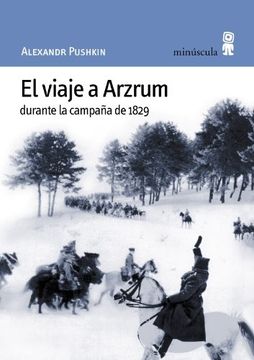 portada El Viaje a Arzrum Durante la Campaña de 1829 (in Spanish)