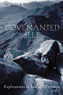 portada the covenanted self (en Inglés)