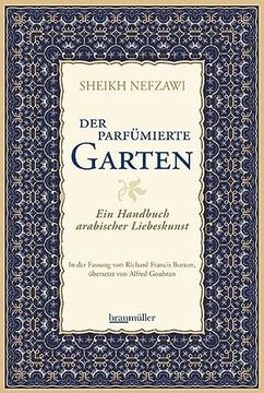 portada Der Parfümierte Garten: Ein Handbuch Arabischer Liebeskunst (en Alemán)