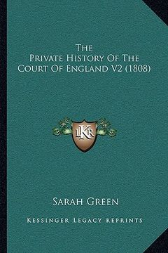 portada the private history of the court of england v2 (1808) (in English)