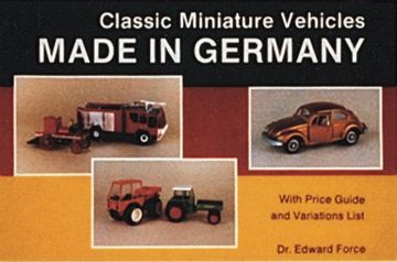 portada Classic Miniature Vehicles: Made in Germany (en Inglés)
