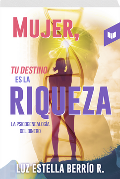 portada Mujer, tu Destino es la Riqueza (in Spanish)