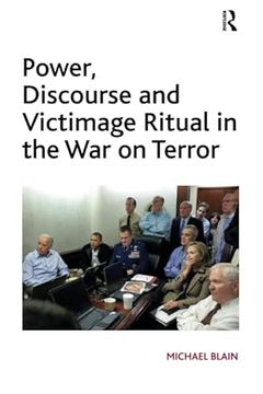 portada Power, Discourse and Victimage Ritual in the war on Terror (en Inglés)