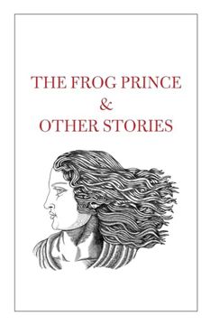 portada The Frog Prince & Other Stories (en Inglés)