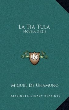 portada La tia Tula: Novela (1921)