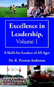 portada excellence in leadership, volume 1 (en Inglés)