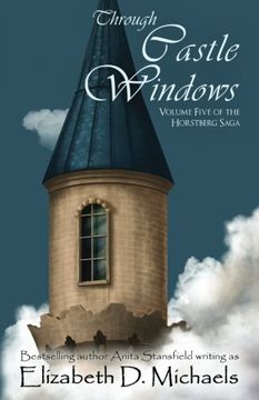 portada Through Castle Windows (Horstberg Saga) (Volume 5)