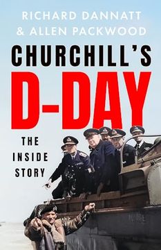 portada Churchill's D-Day: The Inside Story