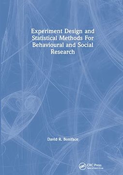 portada Experiment Design and Statistical Methods for Behavioural and Social Research (en Inglés)