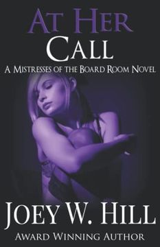 portada At her Call: A Mistresses of the Board Room Novel (en Inglés)