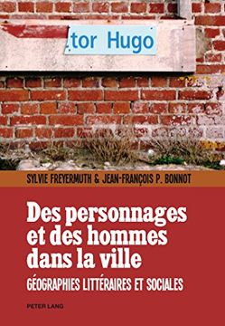 portada Des Personnages Et Des Hommes Dans La Ville: Géographies Littéraires Et Sociales (en Francés)