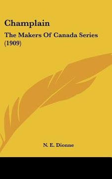 portada champlain: the makers of canada series (1909) (in English)