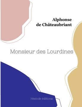 portada Monsieur des Lourdines (en Francés)