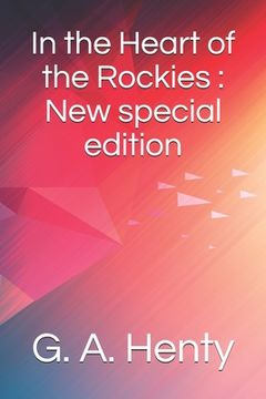 portada In the Heart of the Rockies: New special edition (en Inglés)